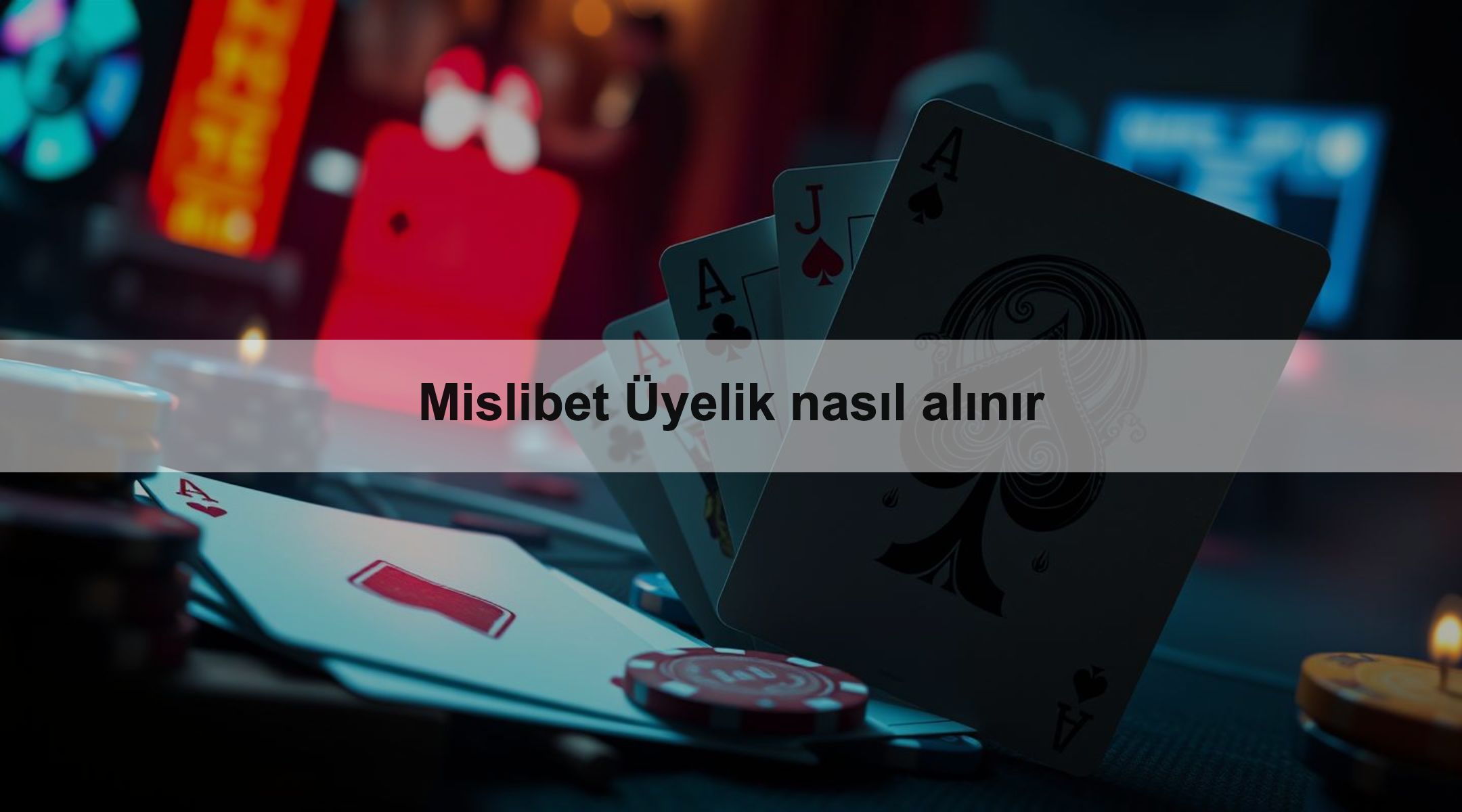 Mislibet Üyelik nasıl alınır